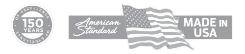 American Stndard - Made in the USA for over 150 years